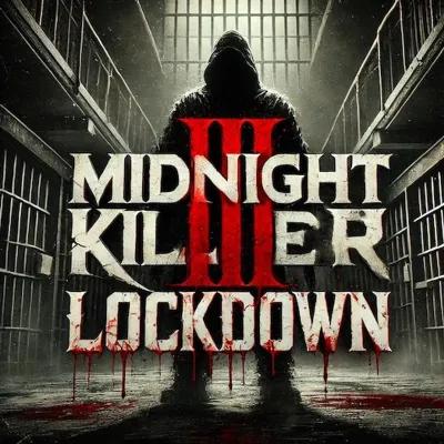 MIDNIGHT KILLER III LOCKDOWN poster1