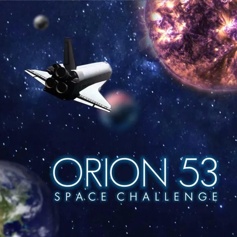 Orion 53 Space Challenge